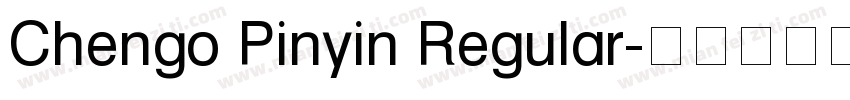 Chengo Pinyin Regular字体转换